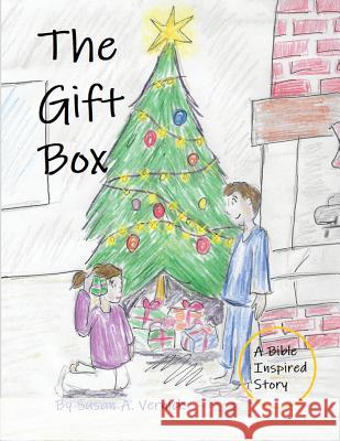 The Gift Box: A Story About the True Gift of Christmas Vernick a Susan 9781643732169 Lighthouse Publishing