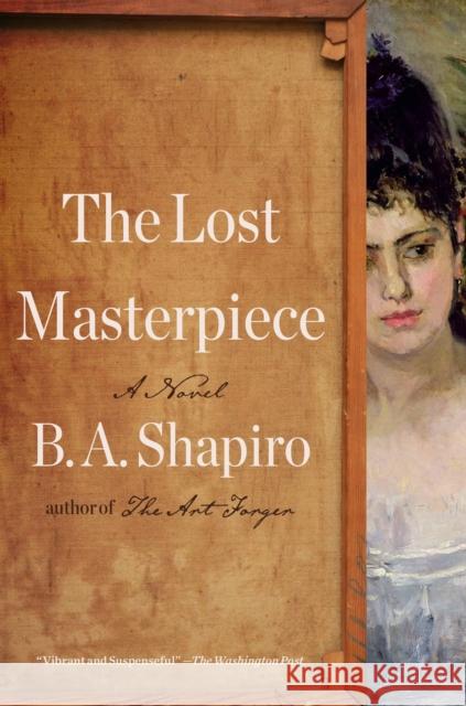 The Forgotten Impressionist B. A. Shapiro 9781643756370 Algonquin Books