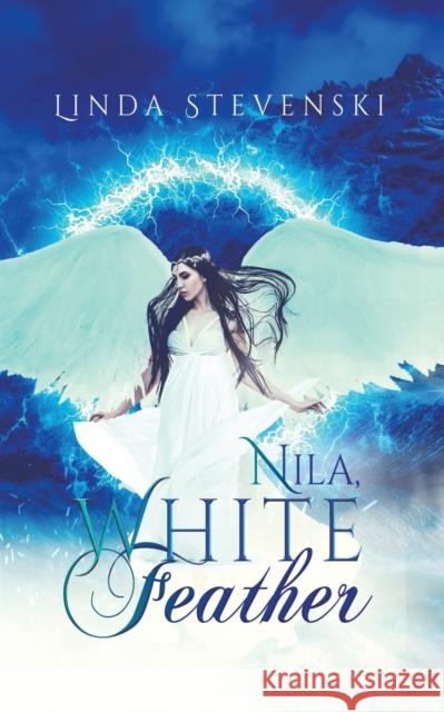 Nila, White Feather Linda Stevenski 9781643784700 