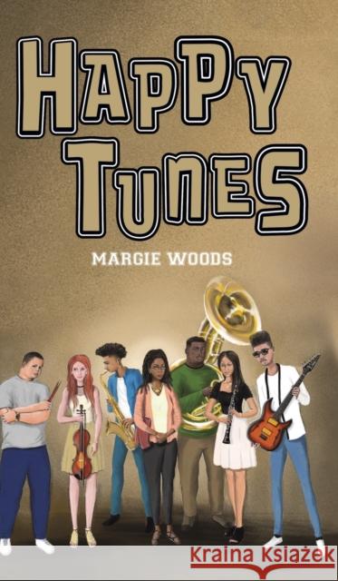 Happy Tunes Margie Woods 9781643789323 Austin Macauley Publishers LLC