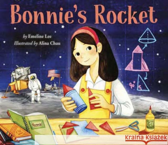Bonnie's Rocket Emeline Lee 9781643790695 Lee & Low Books Inc