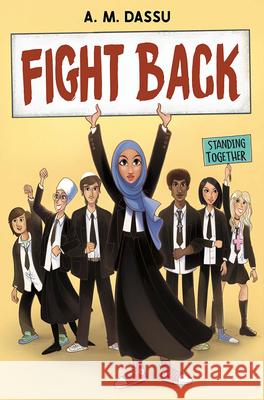 Fight Back A. M. Dassu 9781643795881 Tu Books
