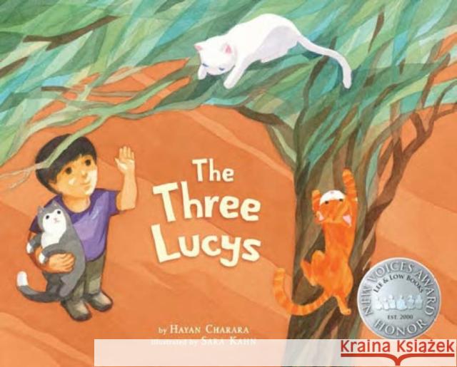 The Three Lucys Hayan Charara Sara Kahn 9781643796024 Lee & Low Books