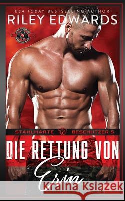 Die Rettung von Erin (SFOA) Riley Edwards Operation Alpha Sandra Martin 9781643847115