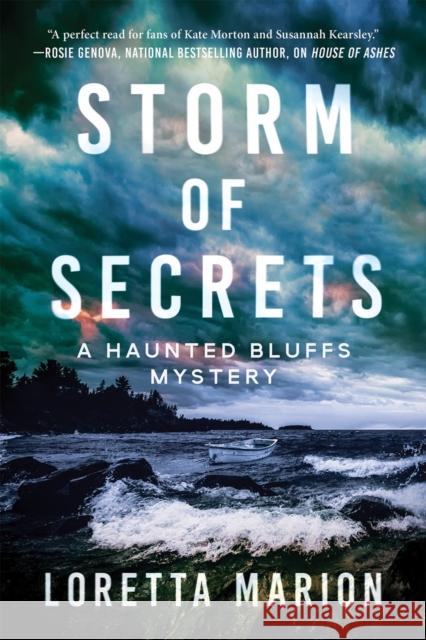 Storm of Secrets: A Haunted Bluffs Mystery Loretta Marion 9781643851754 Crooked Lane Books