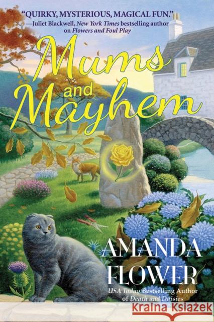 Mums and Mayhem: A Magic Garden Mystery Amanda Flower 9781643852980 