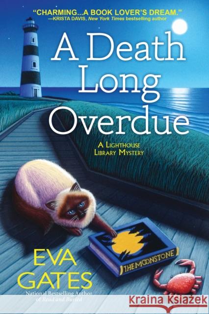 A Death Long Overdue: A Lighthouse Library Mystery Eva Gates 9781643854588 Crooked Lane Books