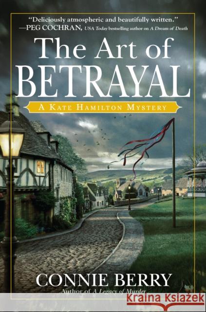 The Art of Betrayal: A Kate Hamilton Mystery Connie Berry 9781643855943