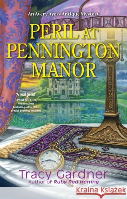 Peril at Pennington Manor Tracy Gardner 9781643859064 Crooked Lane Books