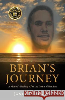 Brian's Journey Janet Dubrasky 9781643883649 Luminare Press