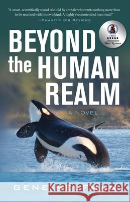 Beyond the Human Realm Gene Helfman 9781643886596