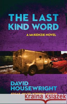 The Last Kind Word David Housewright 9781643960784 Down & Out Books
