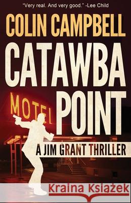 Catawba Point Colin Campbell 9781643961057