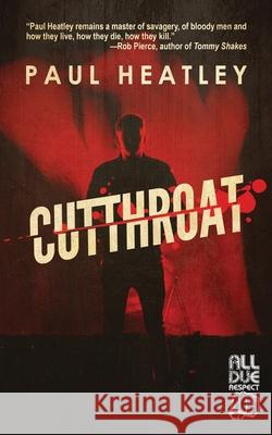 Cutthroat Paul Heatley 9781643961071