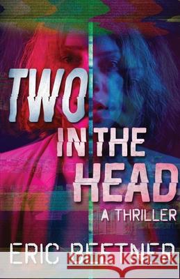 Two in the Head Eric Beetner 9781643961705