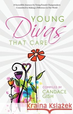 Young Divas That Care Candace Gish 9781643970523 BHC Press
