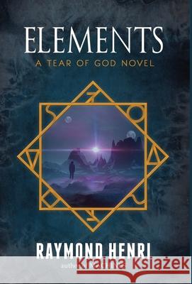 Elements Raymond Henri 9781643971728 BHC Press