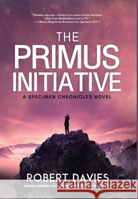 The Primus Initiative Robert Davies 9781643972220 BHC Press