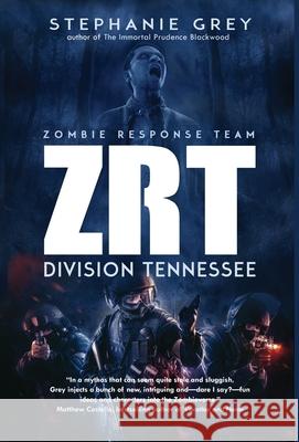 Zrt: Division Tennessee Stephanie Grey 9781643972701 BHC Press