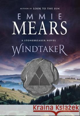 Windtaker Emmie Mears 9781643973432 BHC Press