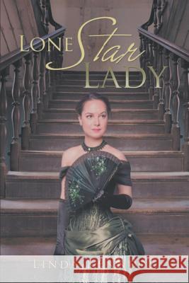 Lone Star Lady Linda Kennedy 9781643984964 Litfire Publishing