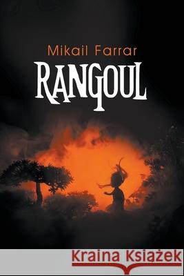 Rangoul Mikail Farrar 9781643987910