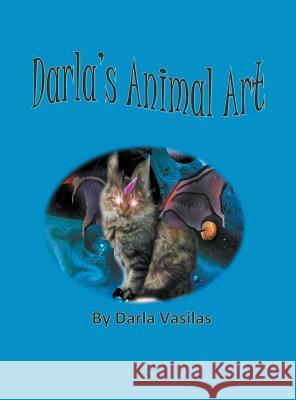 Darla's Animal Art Darla Vasilas 9781643987927