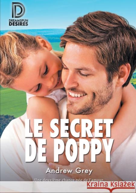 Le Secret de Poppy Grey, Andrew 9781644052877