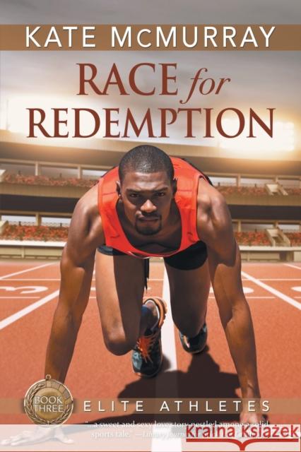 Race for Redemption Kate McMurray 9781644053485
