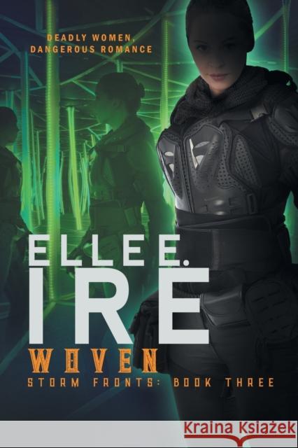 Woven Elle E. Ire 9781644054482 DSP Publications