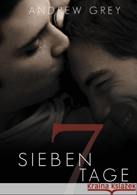 Sieben Tage Andrew Grey Heike Reifgens 9781644055441