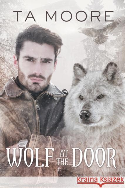 Wolf at the Door Ta Moore 9781644057193 Dreamspinner Press