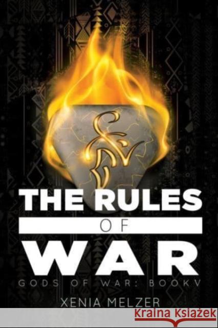 The Rules of War Xenia Melzer 9781644059678 Dreamspinner Press