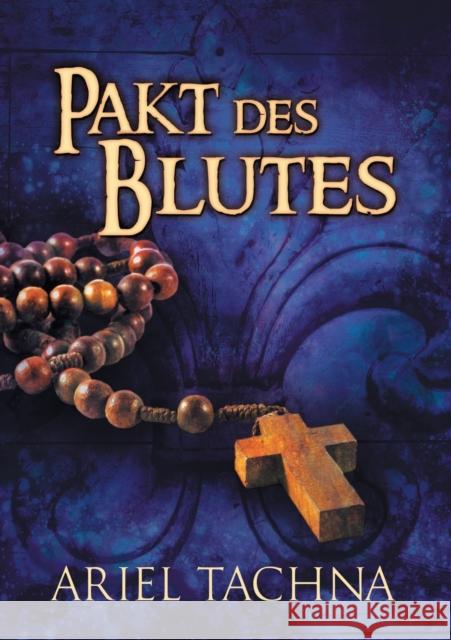 Pakt Des Blutes Tachna, Ariel 9781644059685 Dreamspinner Press