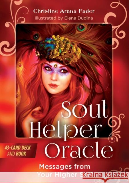 Soul Helper Oracle: Messages from Your Higher Self [With Book(s)] Fader, Christine Arana 9781644114681 Inner Traditions Bear and Company