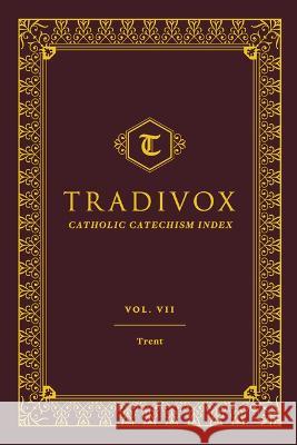 Tradivox Vol 7: Trent Tradivox 9781644133620 Sophia