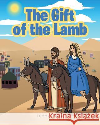 The Gift of the Lamb Tommy Rusek 9781644164891