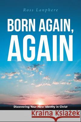 Born Again, Again: 