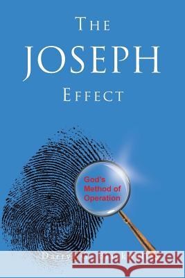 The Joseph Effect Darryl Blackwell 9781644166925