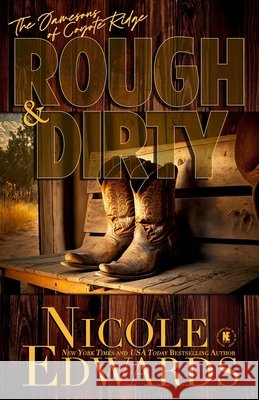 Rough & Dirty Nicole Edwards 9781644181010
