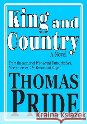 King and Country Thomas Pride 9781644190012 Not Avail