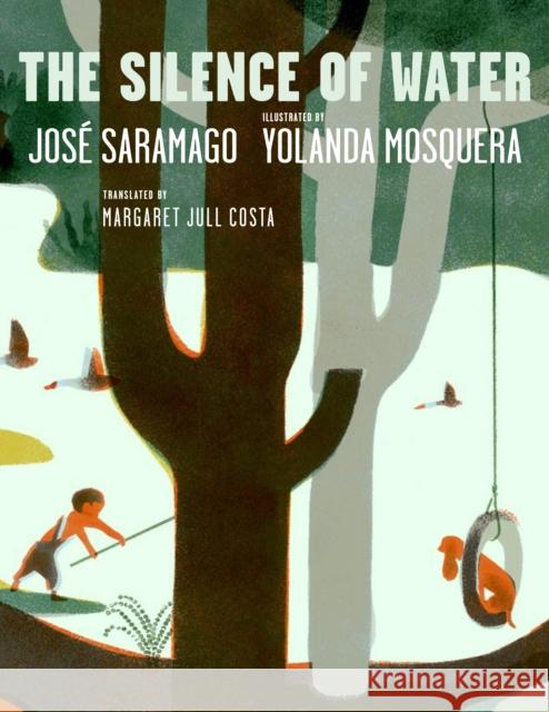 The Silence of Water Jose Saramago 9781644213124