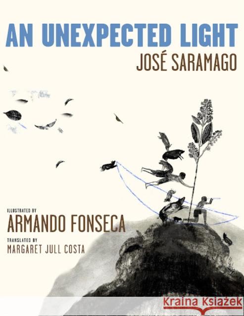 An Unexpected Light Jose Saramago 9781644213407 Seven Stories Press,U.S.