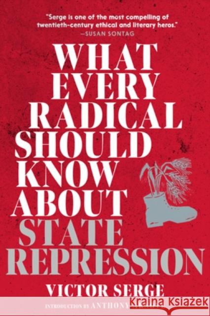 What Every Radical Should Know about State Repression: A Guide for Activists Victor Serge 9781644213674 Seven Stories Press,U.S.