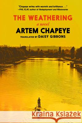 The Weathering Artem Chapeye Daisy Gibbons 9781644215463