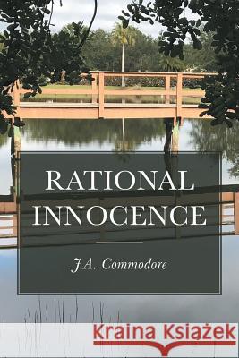 Rational Innocence J a Commodore   9781644245880