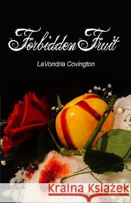 Forbidden Fruit Lavondria Covington 9781644267011