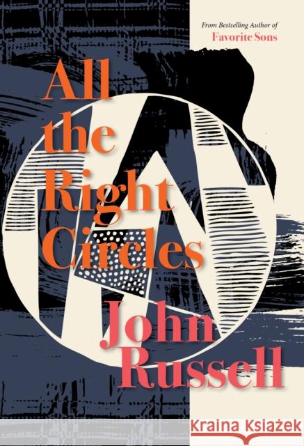 All The Right Circles John Russell 9781644280423