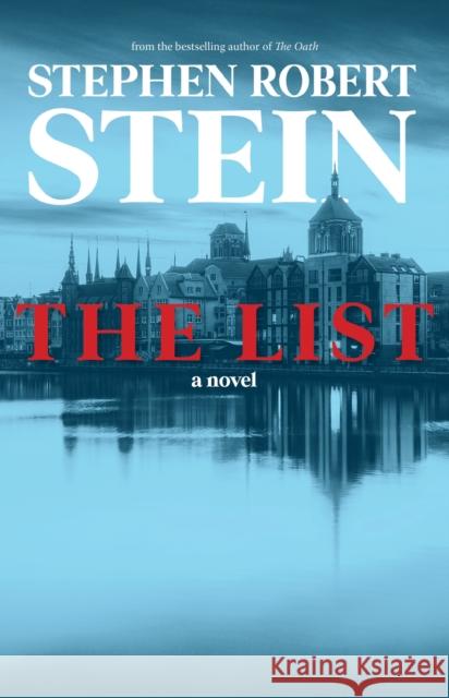 The List Stephen Robert Stein 9781644283158