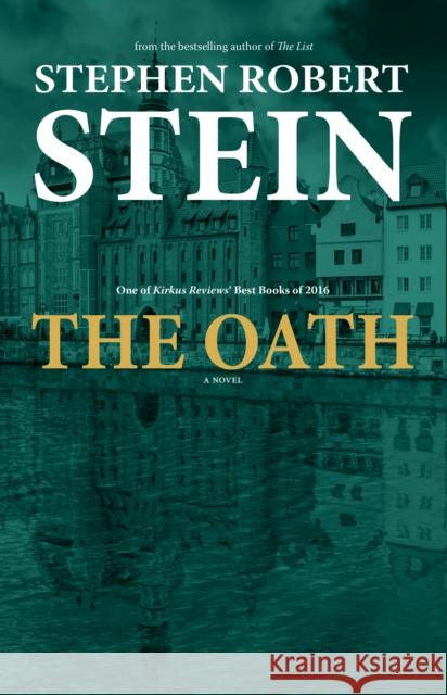 The Oath [Revised Edition] Stephen Robert Stein 9781644283806
